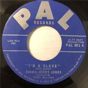 Jerri Jones - I'm a Slave / Never Missed a Love FLAC
