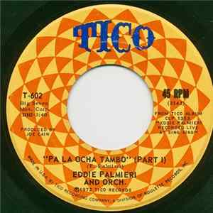 Eddie Palmieri And Orch. - Pa La Ocha Tambo FLAC