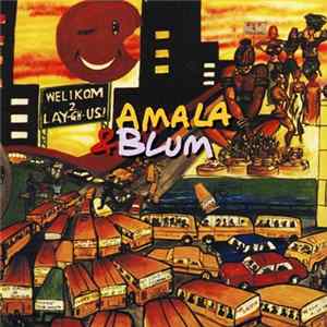 Amala & Blum - Welikom 2 Lay-Gh-Us! FLAC