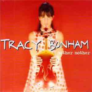 Tracy Bonham - Mother Mother FLAC