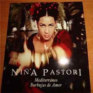 Niña Pastori - Mediterráneo + Burbujas De Amor FLAC