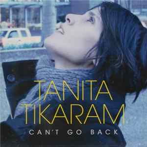 Tanita Tikaram - Can't Go Back FLAC