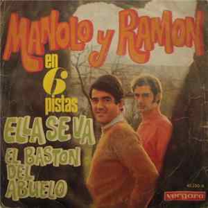 Manolo Y Ramón - Ella Se Va FLAC