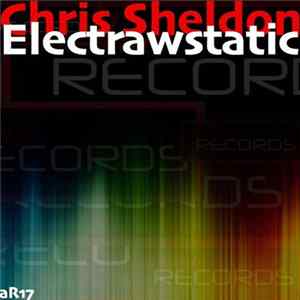 Chris Sheldon - Electrawstatic FLAC
