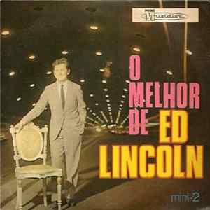 Ed Lincoln - O Melhor De Ed Lincoln FLAC