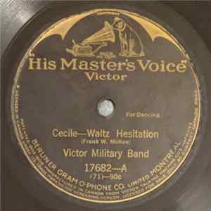 Victor Military Band - Cecile - Waltz Hesitation / Millicent - Waltz Hesitation FLAC