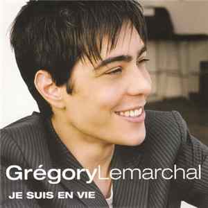 Grégory Lemarchal - Je Suis En Vie FLAC
