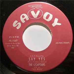 The L'Captans With The Go Boys - Home Work / Say Yes FLAC