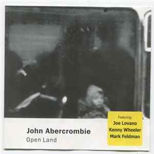 John Abercrombie - Open Land FLAC