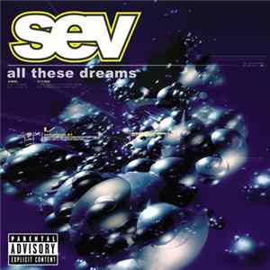Sev - All These Dreams FLAC