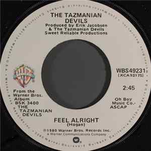 The Tazmanian Devils - Feel Alright FLAC