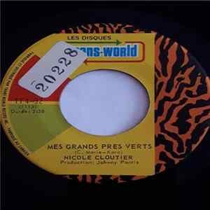 Nicole Cloutier - Mes Grands Prés Verts FLAC