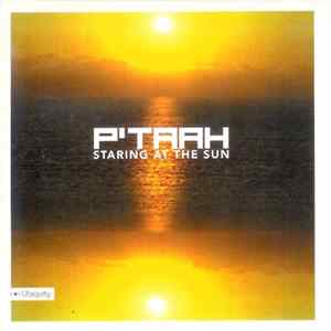 P'Taah - Staring At The Sun FLAC