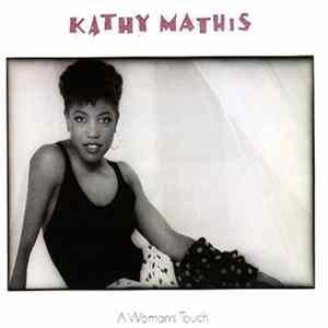 Kathy Mathis - A Woman's Touch FLAC
