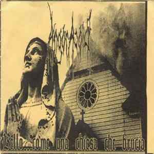 Angoracoid - Bello Come Una Chiesa Che Brucia FLAC