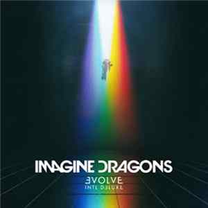 Imagine Dragons - Evolve FLAC