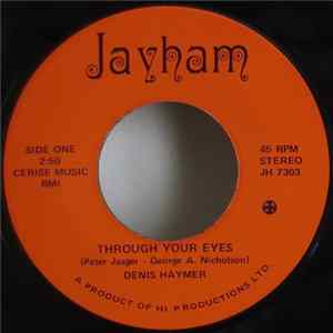 Denis Haymer - Through Your Eyes / When There Is Love FLAC