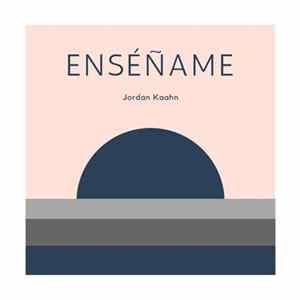Jordan Kaahn - Enseñame FLAC