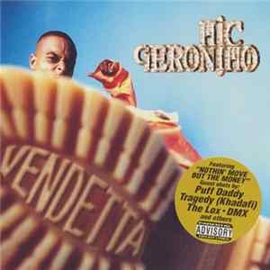 Mic Geronimo - Vendetta FLAC