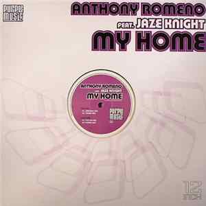 Anthony Romeno Feat Jaze Knight - My Home FLAC