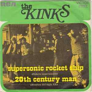 The Kinks - Supersonic Rocket Ship / 20Th Century Man FLAC