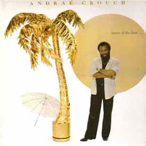 Andraé Crouch - More Of The Best . . . FLAC