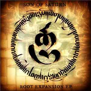 Son Of Saturn - Root Expansion EP FLAC