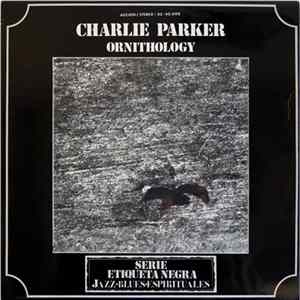 Charlie Parker - Ornithology FLAC