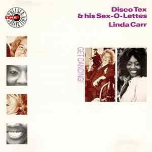 Disco Tex & His Sex-O-Lettes / Linda Carr - Get Dancing! FLAC