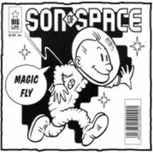 Son Of Space - Magic Fly FLAC