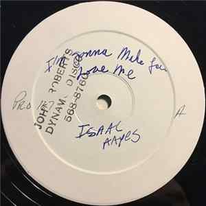Isaac Hayes - I'm Gonna Make You Love Me / I'm So Proud FLAC