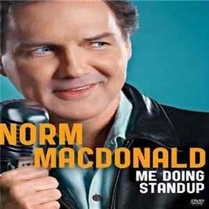 Norm Macdonald - Me Doing Standup FLAC