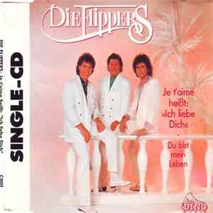 Die Flippers - Je T'Aime Heißt: "Ich Liebe Dich" FLAC