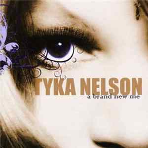 Tyka Nelson - A Brand New Me FLAC