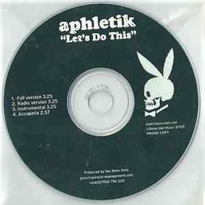 Aphletik - Let's Do This FLAC