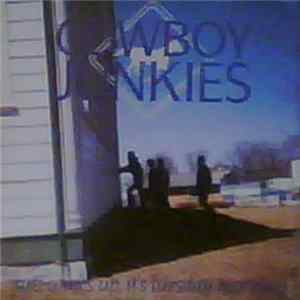 Cowboy Junkies - Sun Comes Up, It's Tuesday Morning FLAC