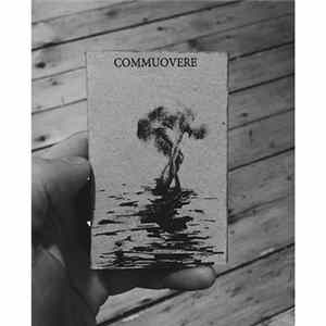 Commuovere - To Love, To Touch, To Lose, To Tears. FLAC