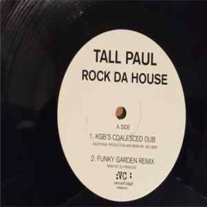 Tall Paul - Rock Da House FLAC