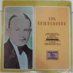 Bix Beiderbecke - Bix Beiderbecke FLAC