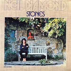 Neil Diamond - Stones FLAC