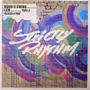 Mood II Swing Presents Lem Featuring Tara J - Reach 4 You FLAC