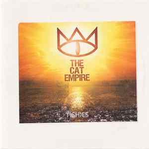 The Cat Empire - Fishies FLAC