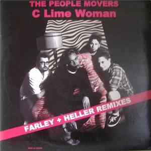 The People Movers - C Lime Woman (Farley + Heller Remixes) FLAC