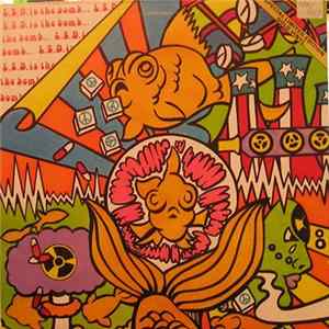 Radioactive Goldfish - L.S.D. Is The Bomb FLAC