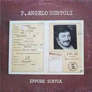 P.Angelo Bertoli - Eppure Soffia FLAC