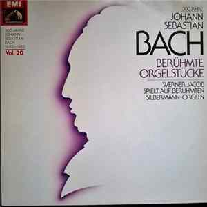 Johann Sebastian Bach - Werner Jacob - Berühmte Orgelstücke FLAC