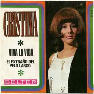 Cristina - Viva La Vida / El Extraño Del Pelo Largo FLAC