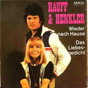 Hauff & Henkler - Wieder Nach Hause / Das Liebes-Gedicht FLAC
