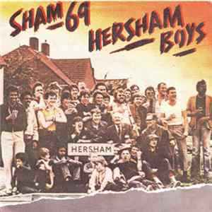 Sham 69 - Hersham Boys FLAC