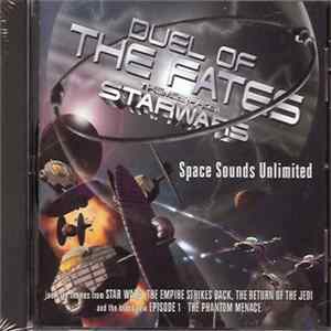 Space Sounds Unlimited - Duel Of The Fates / Themes From StarWars FLAC